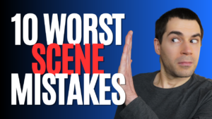 Worst Scene Mistakes